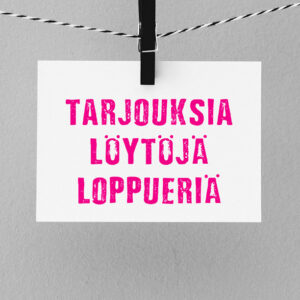 Tarjouksia!